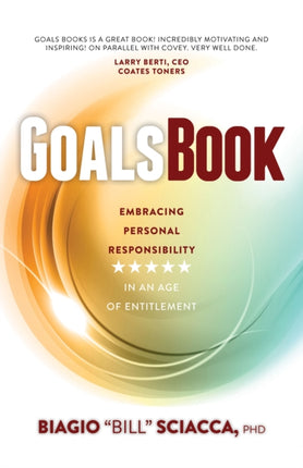 Goals Book Embracing Personal Responsibility in