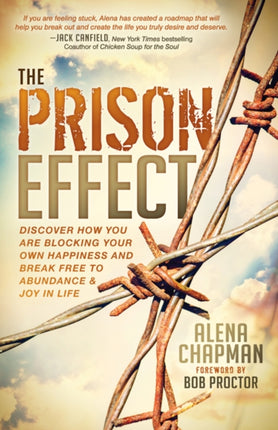 The Prison Effect: Discover How You Are Blocking