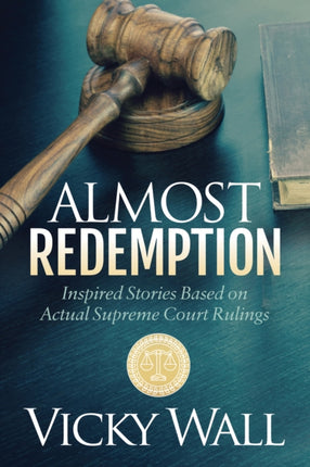 Almost Redemption: Inspired Stories Based on