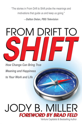 From Drift to Shift: How Change Brings True