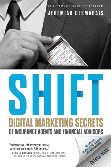 Shift: Digital Marketing Secrets of Insurance