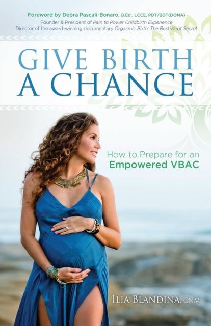 Give Birth a Chance: How to Prepare for an
