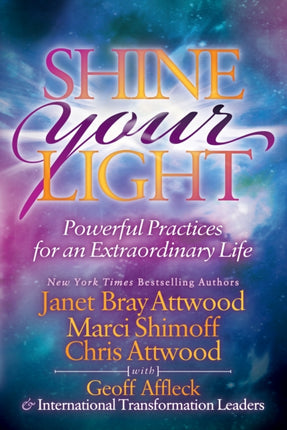 Shine Your Light: Powerful Practices for an