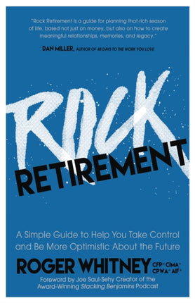 Rock Retirement: A Simple Guide to Help You Take