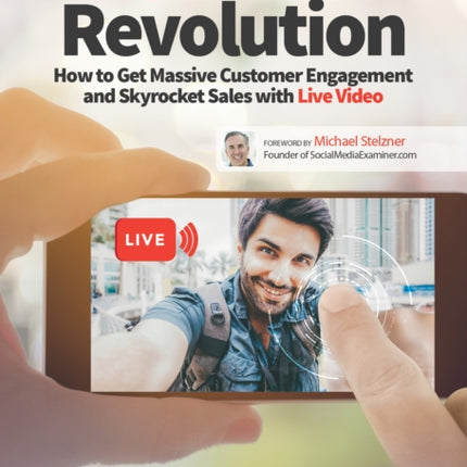 Live Video Revolution: How to Get Massive