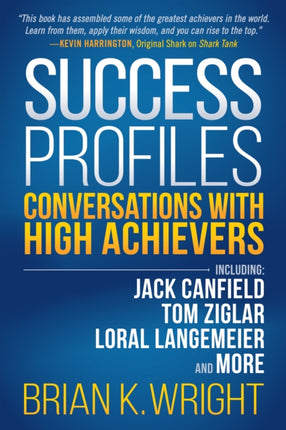 Success Profiles: Conversations With High