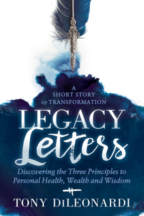 Legacy Letters: – A Novel – A Short Story of
