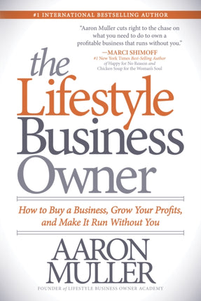 The Lifestyle Business Owner: How to Buy a