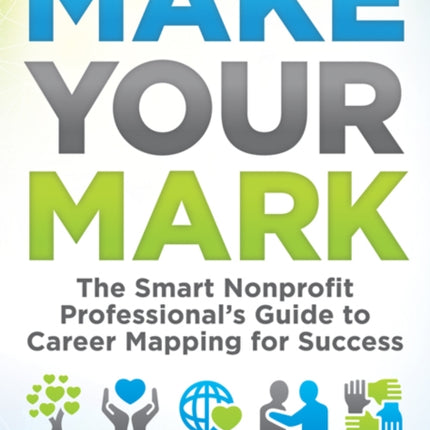 Make Your Mark: The Smart Nonprofit