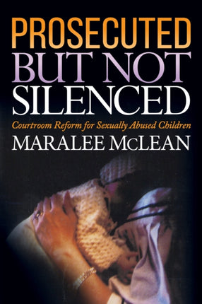 Prosecuted But Not Silenced: Courtroom Reform for