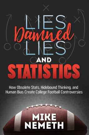 Lies, Damned Lies and Statistics: How Obsolete