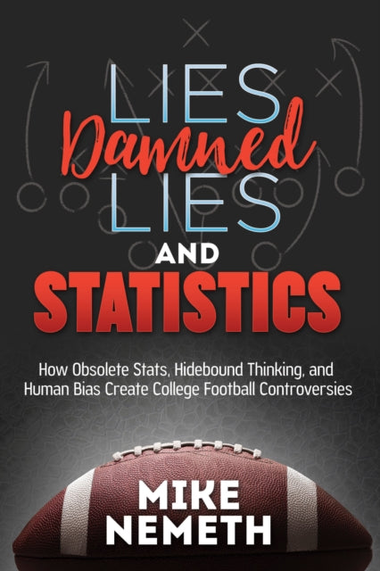 Lies, Damned Lies and Statistics: How Obsolete