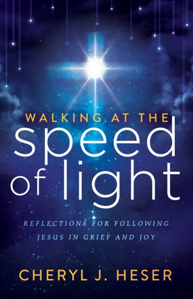 Walking at the Speed of Light: Reflections for