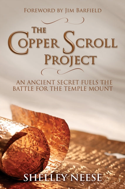 The Copper Scroll Project: An Ancient Secret