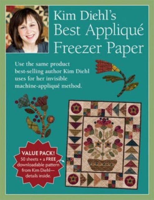 Kim Diehls Best Applique Freezer Paper