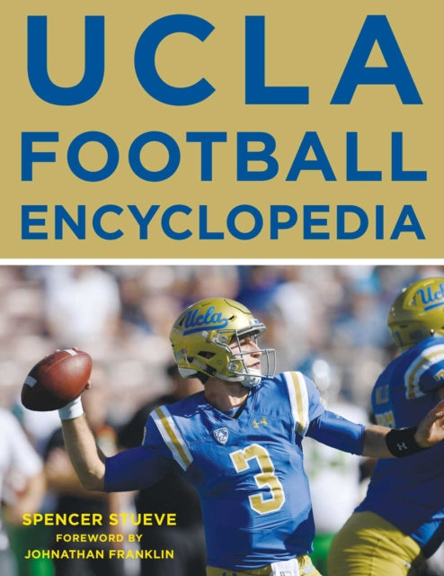 UCLA Football Encyclopedia