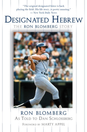 Designated Hebrew: The Ron Blomberg Story