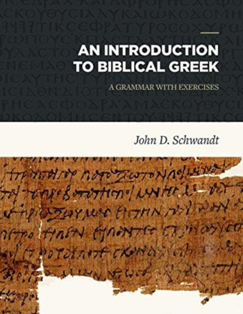 An Introduction to Biblical Greek