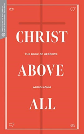 Christ Above All