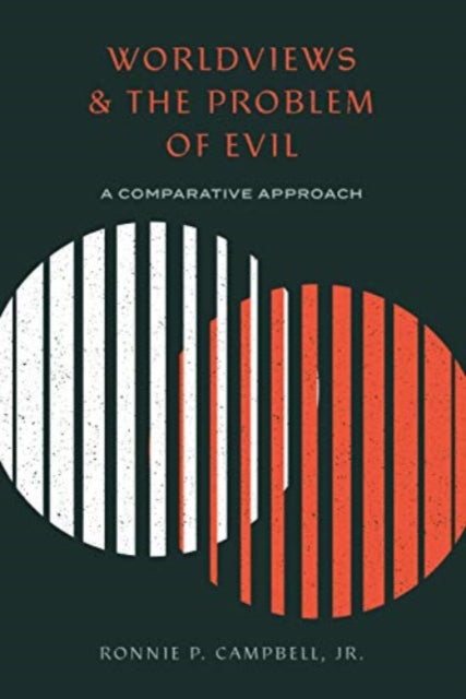 Worldviews and the Problem of Evil