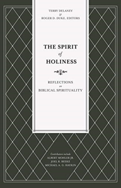 The Spirit of Holiness