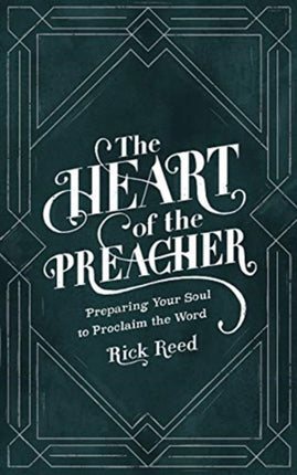The Heart of the Preacher
