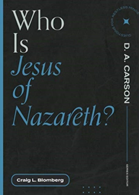 Who Is Jesus of Nazareth?