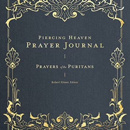 Piercing Heaven Prayer Journal