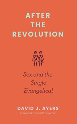 After the Revolution – Sex and the Single