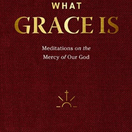 Meditations on the Mercy of Our God