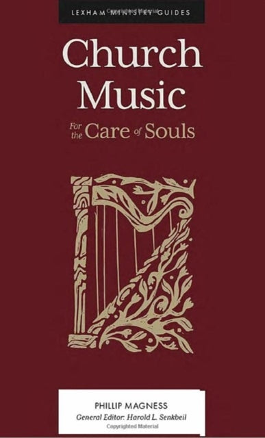 Church Music – For the Care of Souls