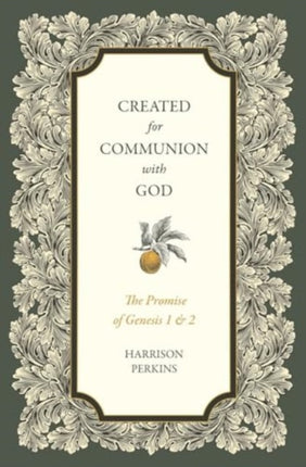 Created for Communion with God