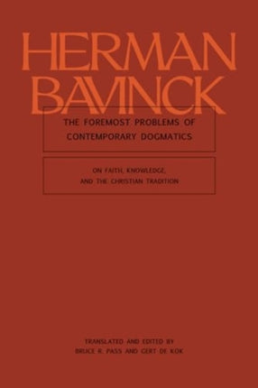 The Foremost Problems of Contemporary Dogmatics