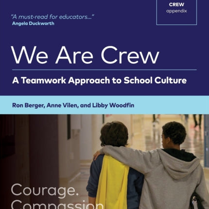 We Are Crew: A Teamwork Approach to School Culture