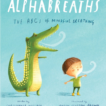 Alphabreaths: The ABCs of Mindful Breathing