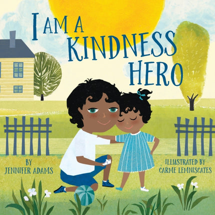 I Am a Kindness Hero