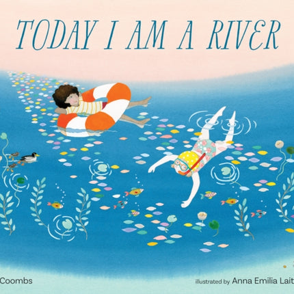 Today I Am a River