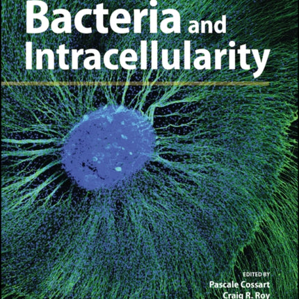 Bacteria and Intracellularity