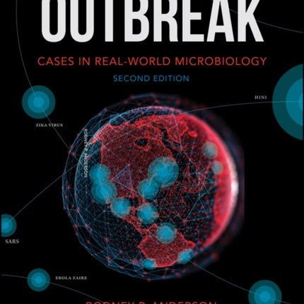 Outbreak: Cases in Real-World Microbiology