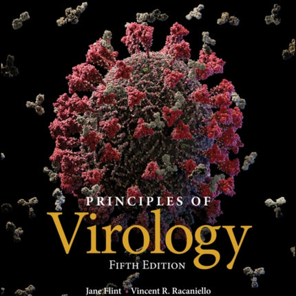 Principles of Virology, Volume 2: Pathogenesis and Control