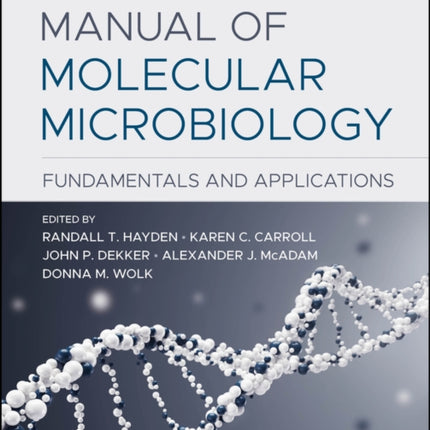 Manual of Molecular Microbiology