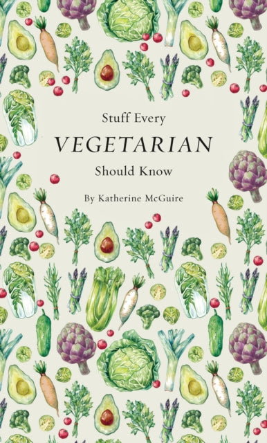 Stuff Every Vegetarian Should Know