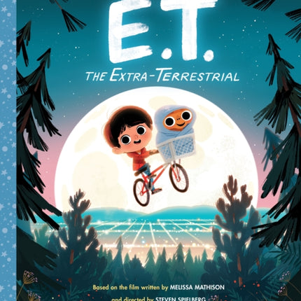 E.T. the Extra-Terrestrial: The Classic Illustrated Storybook