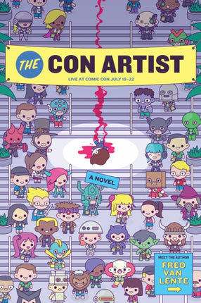 The Con Artist: A Novel