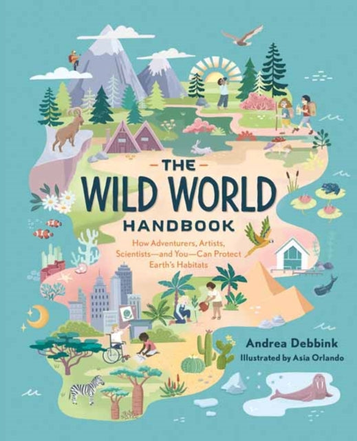 The Wild World Handbook : Habitats 