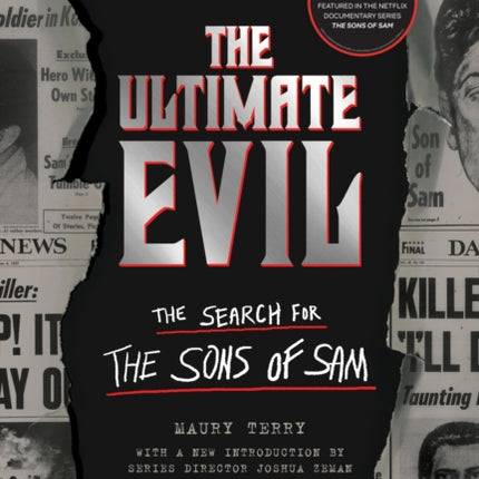 Ultimate Evil: The Search for the Sons of Sam