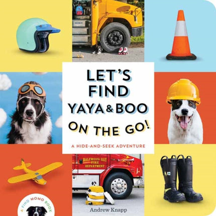 Lets Find Yaya and Boo on the Go