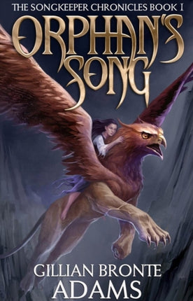 Orphan's Song: Volume 1