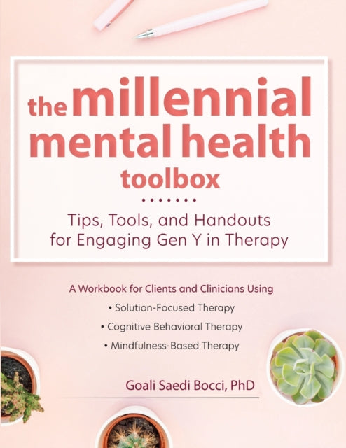 The Millennial Mental Health Toolbox: Tips,