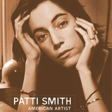 Patti Smith: American Artist